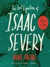Cover image for The Last Equation of Isaac Severy